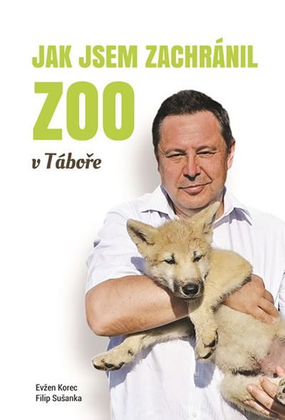 Jak jsem zachránil Zoo v Táboře