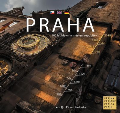 Praha  - 100 let hlavním městem