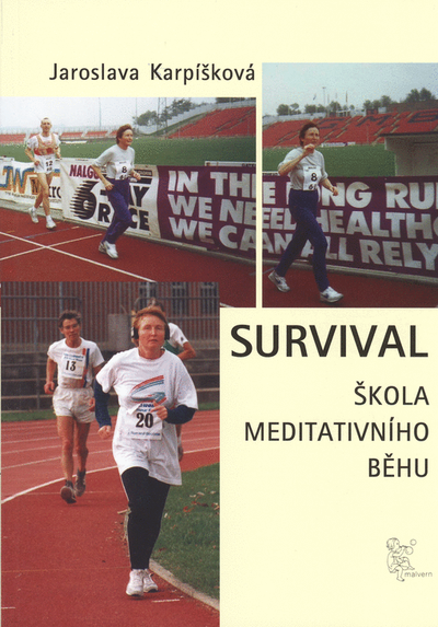 Survival - Škola meditativního běhu