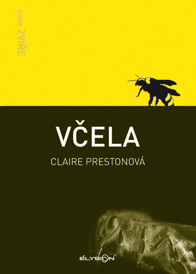 Včela [edice Zvíře]
